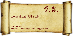 Ivanics Ulrik névjegykártya